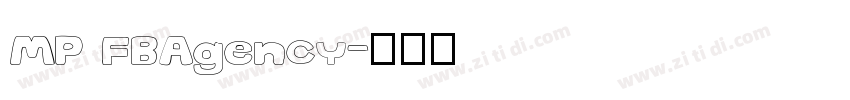 MP FBAgency字体转换